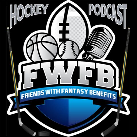 FWFB | Hockey - Episode 4 (w/TJ from 5 Hole Fantasy Podcast)