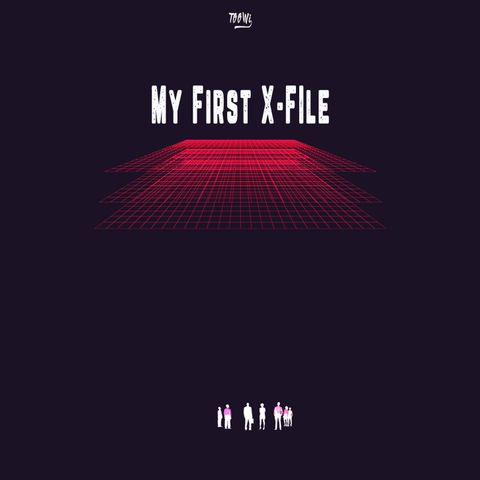 My First X-File