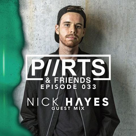P//RTS & Friends 033 - Nick Hayes