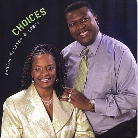 Episode 24 - Listening Party for Janice Watkins & W.E.C’s “Choices”