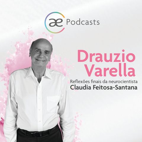 Drauzio Varella em “Escolhas que mudam vidas”