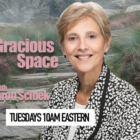 Gracious Space - Today Sharon will introduce us to her experiences of gracious space