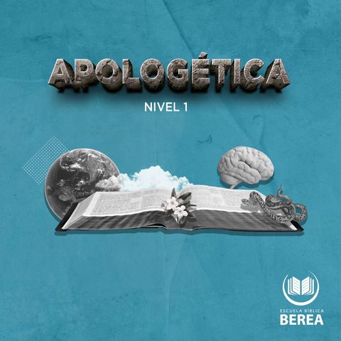 L01-Introducción a la Apologética Cristiana