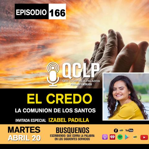 QCLP-EL CREDO PARTE #6
