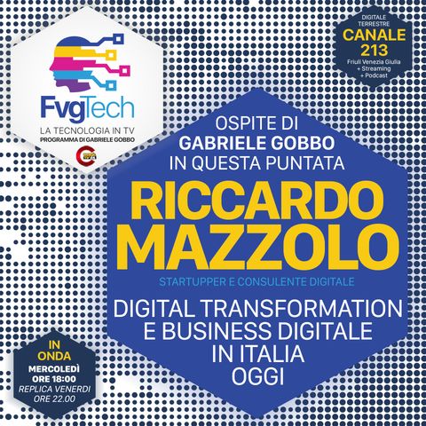 27 - La digital transformation. Ospite Riccardo Mazzolo
