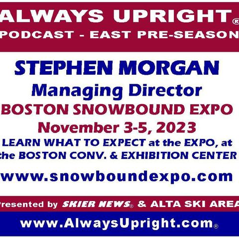 Always Upright - Boston Snowbound Expo Info