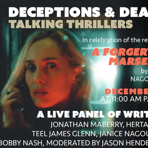Thriller Panel: Deceptions & Death: Talking Thrillers with Bestselling Authors