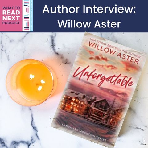 #637 Author Interview: Willow Aster