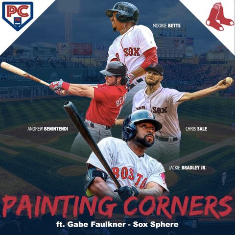 Boston Red Sox 2019 Preview w/ Gabe Faulkner from Sox Sphere
