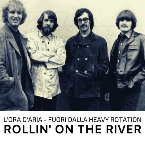 1_Rollin' OnThe River