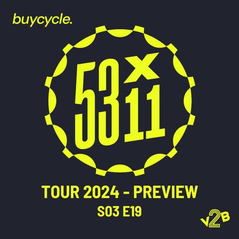 S03E19 - Tour 2024 Preview