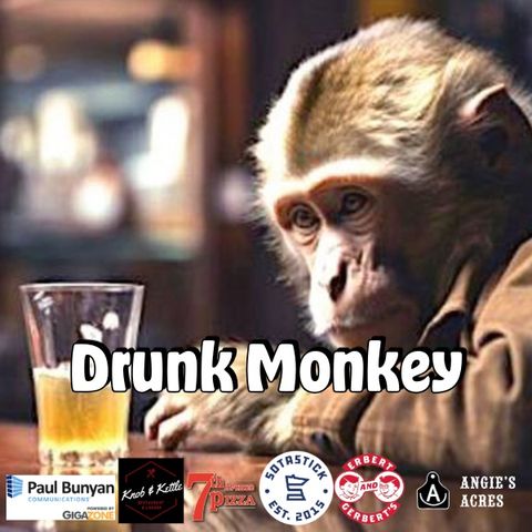 Drunk Monkey