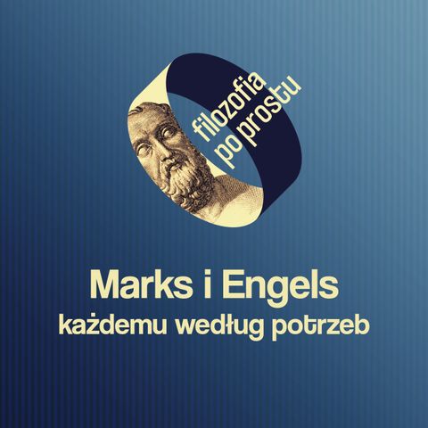 Karol Marks i Friedrich Engels – każdemu według potrzeb #6