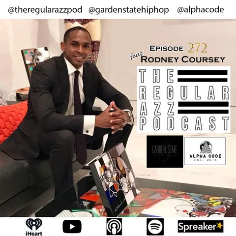 Episode 272 Feat Rodney Coursey