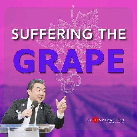 Suffering the Grape