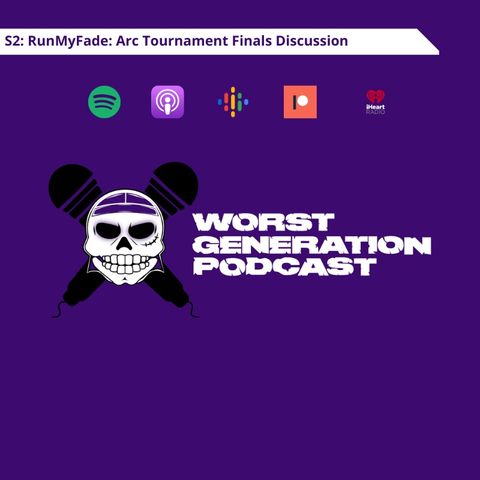 RunMyFade: Arc Tournament Finals Discussion