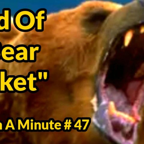 Crypto In A Minute # 47 "End Of A Bear Market"
