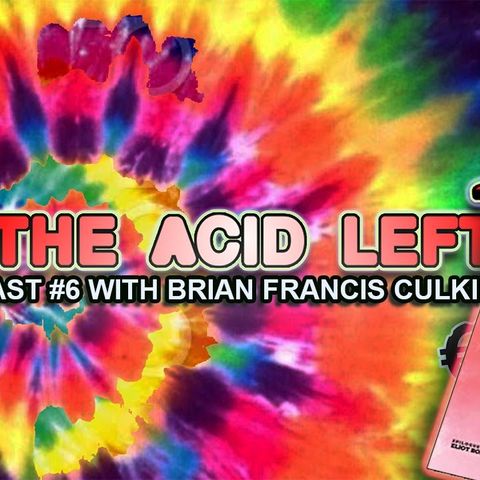 E05 - Healing the Wounds of Capital || in conversation with Brian Francis Culkin