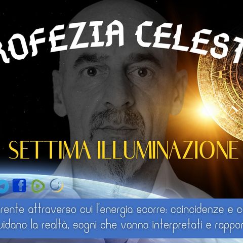 7-PROFEZIA DI CELESTINO- Luca Nali