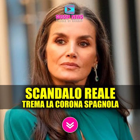 Scandalo Reale: Trema La Corona Spagnola!