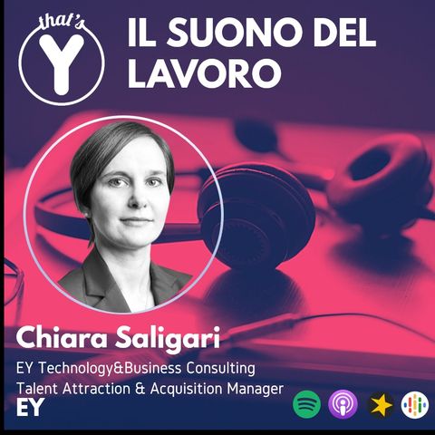 "Il Suono del Lavoro" con Chiara Saligari EY