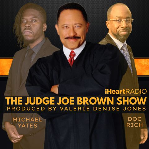 THE JUDGE JOE BROWN SHOW, PROD. BY VALERIE DENISE JONES (G: MICHAEL YATES and DOC RICH)
