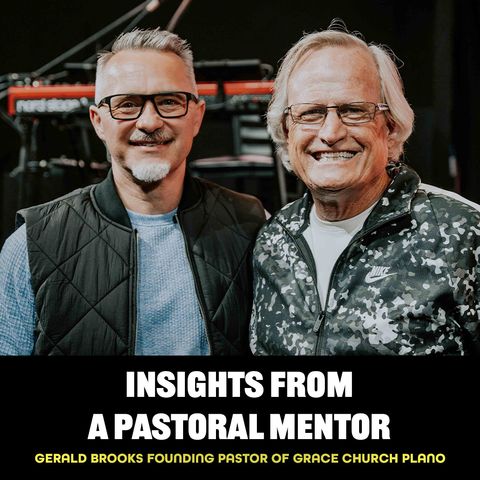 Insights From A Pastoral Mentor | Special Guest Pastor Gerald Brooks | Truth Is Freedom