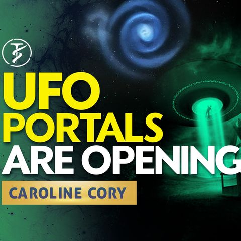 Portals Are Opening Up On Film In The Sky Around The World! - Caroline Cory