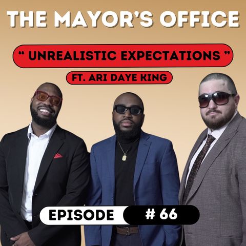 Episode 66: Unrealistic Expectations