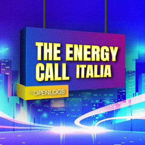 Episodio n°11 del 16/04/2024 - The Energy Call