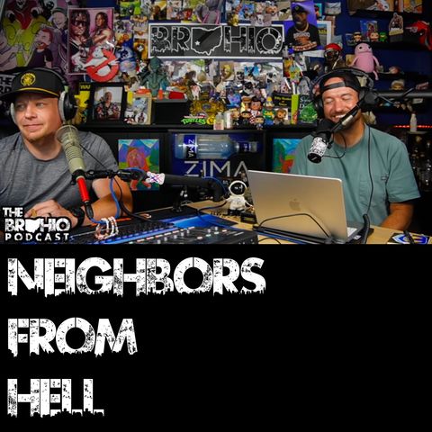 Neighbors From Hell
