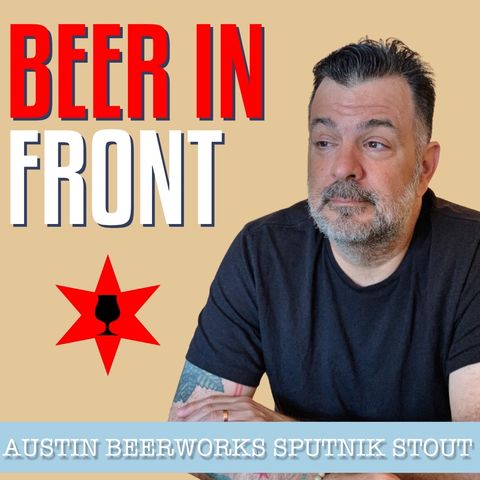Austin Beerworks Sputnik Stout