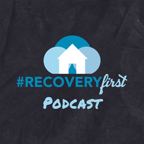 The #Recovery First Podcast with Mike Todd Bonus "Finding God In My Recovery"