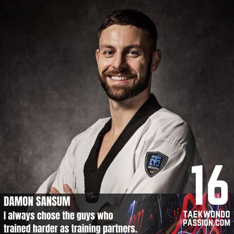 Damon Sansum: I always chose the guys who trained harder as training partners