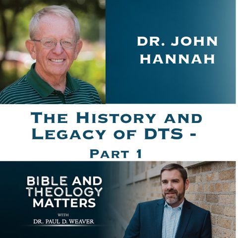 The History and Legacy of Dallas Theological Seminary