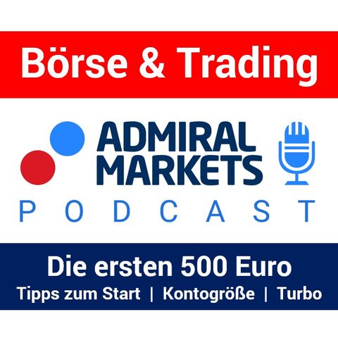 Die ersten 500 Euro | Trading starten | Kontogröße & Gewinnziele | Der Lern-Turbo für Anfänger
