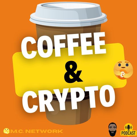 Coffee & Crypto #15