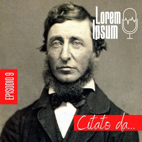 Lorem Ipsum | Citazioni Thoreau