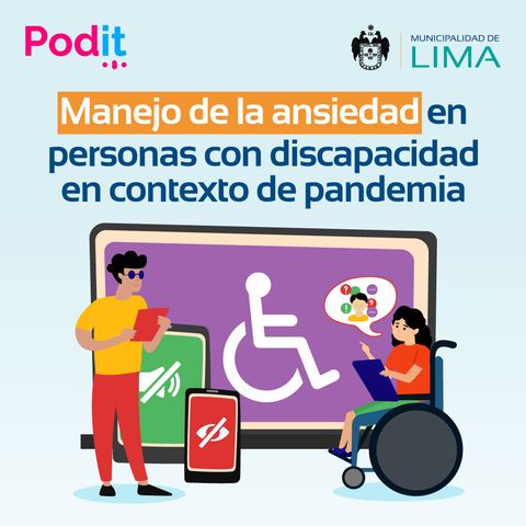 LAI Ep. 6 | Manejo de la ansiedad en personas con discapacidad en contexto de pandemia