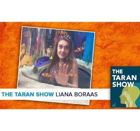 Taran Show 30 | Liana Boraas