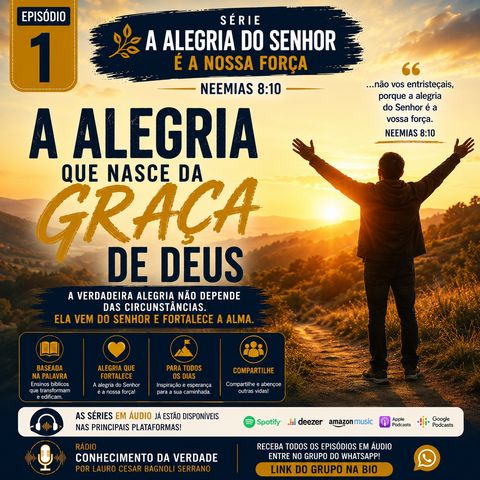 📖 A Alegria do Senhor é a Nossa Força | Parte 1