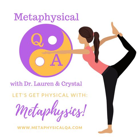 Let's Get Physical with Metaphysics!