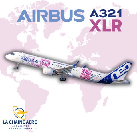 LCA#47 - L'Airbus A321XLR le game changer d'airbus certifié EASA, l'eRacer vitesse de croisière
