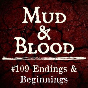 109: Endings & Beginnings