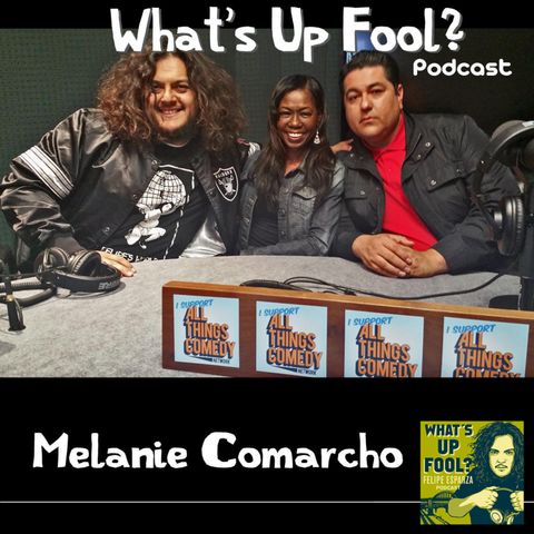 Ep 34 - Comedian Melanie Comarcho