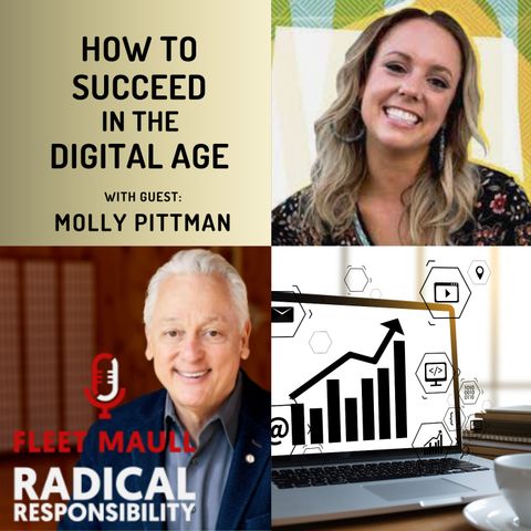 EP 124: How to Succeed in the Digital Age | Molly Pittman
