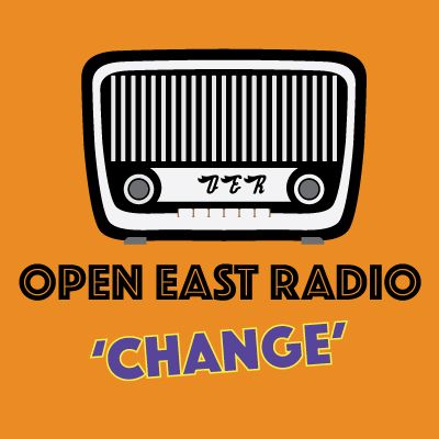OER Live from DalstonCurveGarden: Change