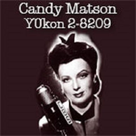 OTR Candy Matson, Yukon 28209 -  - 24 - CandyM 1949-12-19 #024 Jack Frost
