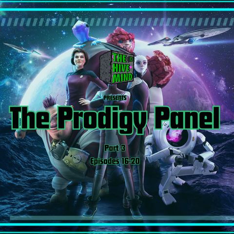 The Prodigy Panel Part 3