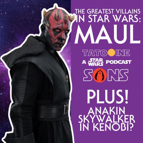 The Greatest Villains in Star Wars: Maul